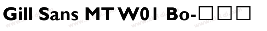 Gill Sans MT W01 Bo字体转换